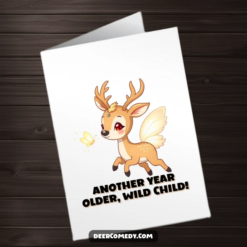 Funny Free Printable Birthday Card: A happy deer excitedly pursues a glowing butterfly made of ethereal light.