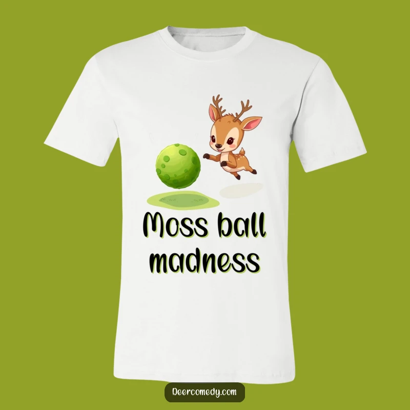 Funny Deer Moss Ball T-Shirt: Playful Pursuit, Energetic Funny Gift